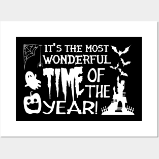 Halloween - It's the most wonderful time of the year Posters and Art